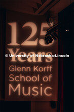 The Glenn Korff School of Music celebrates 125th anniversary in the Kimball Recital Hall. Performanc